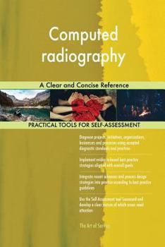 Paperback Computed radiography A Clear and Concise Reference Book