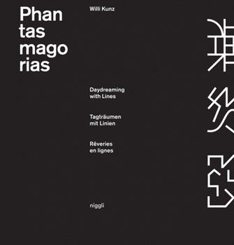 Paperback Phantasmagorias: Daydreaming with Lines Book