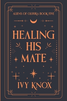 Paperback Healing His Mate Book