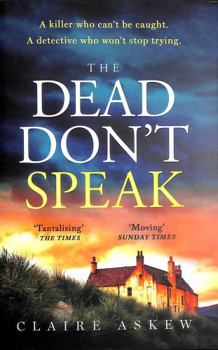 Dead Don't Speak - Book #5 of the DI Birch