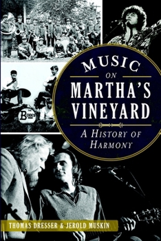 Paperback Music on Martha's Vineyard: A History of Harmony Book