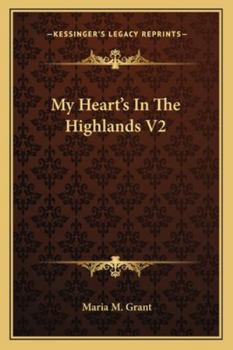 Paperback My Heart's In The Highlands V2 Book