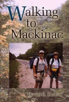 Hardcover Walking to Mackinac Book