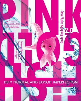 Paperback Pink Goldfish 2.0: Defy Normal and Exploit Imperfection Book