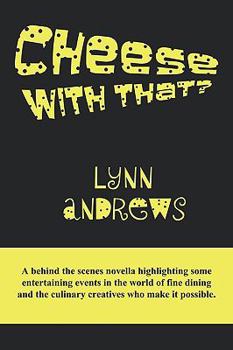 Paperback Cheese With That? Book