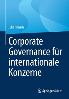 Paperback Corporate Governance Für Internationale Konzerne [German] Book