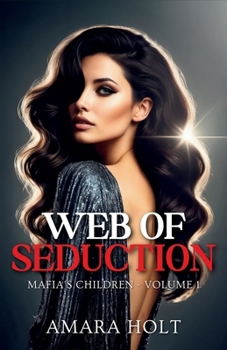Web of Seduction (Mafia's Children)