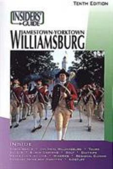 Paperback The Insiders' Guide to Williamsburg Book