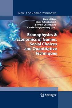 Paperback Econophysics and Economics of Games, Social Choices and Quantitative Techniques Book
