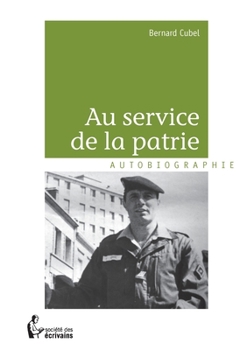Paperback Au service de la Patrie [French] Book