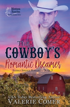 Paperback The Cowboy's Romantic Dreamer: A Christian Romance Book