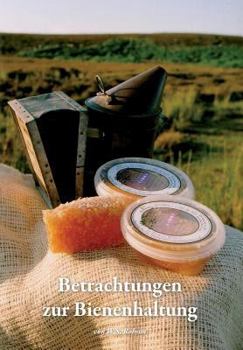 Paperback Betrachtungen zur Bienenhaltung [German] Book