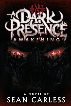 Paperback A Dark Presence Awakening Book
