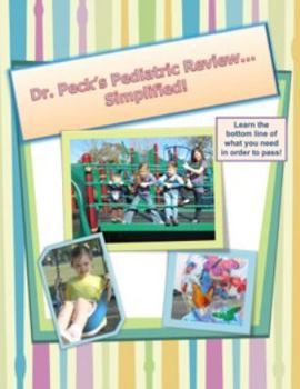 Unknown Binding Dr. Peck's Pediatric Review...simplified Book