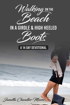 Paperback Walking On The Beach In A Girdle & High Heeled Boots Book