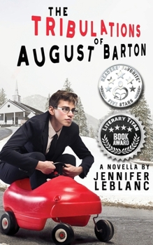 Paperback The Tribulations of August Barton Book