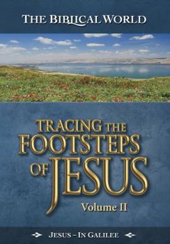DVD Tracing the Footsteps of Jesus Vol 2. (Jesus in Galilee) Book