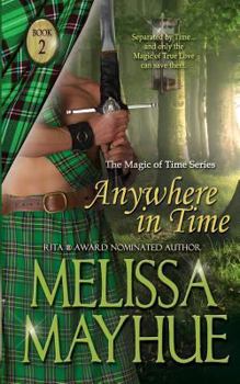 Anywhere In Time: Volume 2 - Book #2 of the Magic of Time