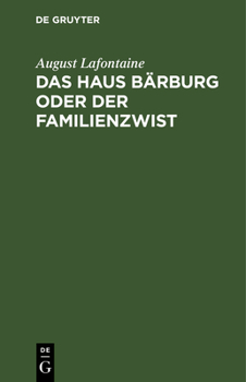 Hardcover Das Haus Bärburg Oder Der Familienzwist [German] Book