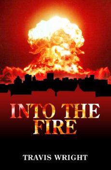 Into the Fire
