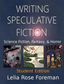 Paperback Writing Speculative Fiction: Science Fiction, Fantasy, and Horror: Student Edition Book