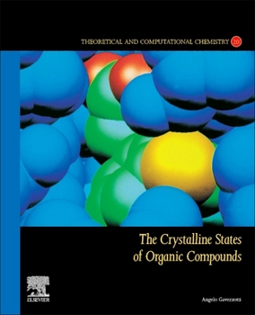 Paperback The Crystalline States of Organic Compounds: Volume 20 Book