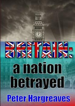 Paperback Britain: a nation betrayed Book