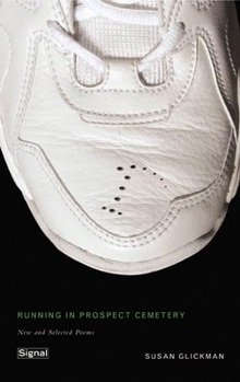 Paperback Running in Prospect Cemetery: New and Selected Poems Book