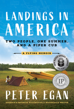 Hardcover Landings in America: Two People, One Summer, and a Piper Cub Book