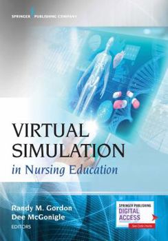 Paperback Virtual Simulation in Nursing Education Book