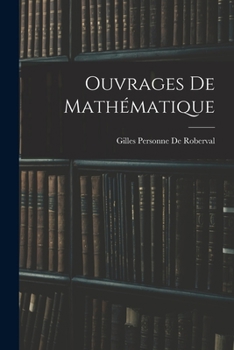 Paperback Ouvrages De Mathématique [French] Book