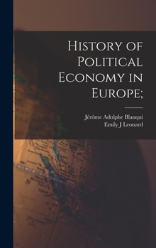 Hardcover History of Political Economy in Europe; Book