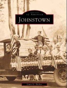 Johnstown - Book  of the Images of America: New York