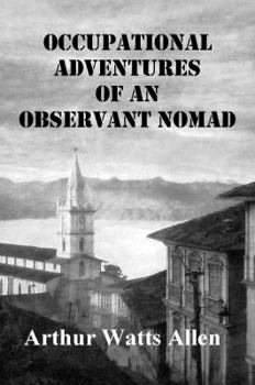 Paperback Occupational Adventures of an Observant Nomad Book