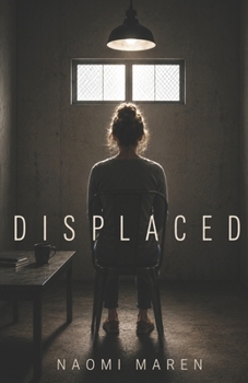 DISPLACED (Claire James)