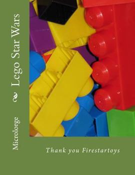 Paperback Lego Star Wars: Thank you Firestartoys Book