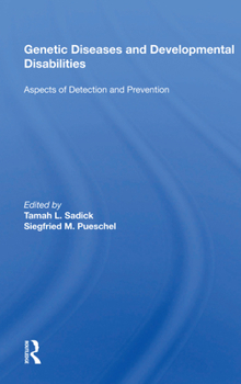 Hardcover Genetic Diseases and Development Disabilities: Aspects of Detection and Prevention Book