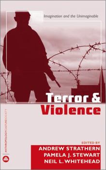 Paperback Terror and Violence: Imagination and the Unimaginable Book