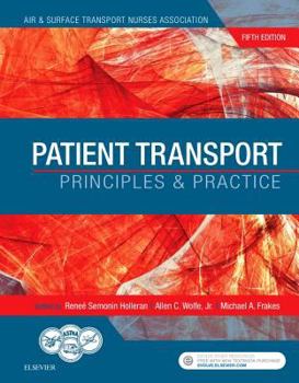 Hardcover Patient Transport: Principles and Practice Book