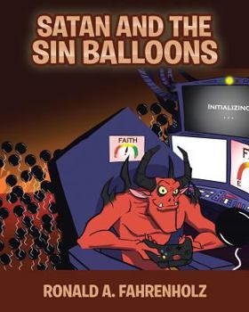 Satan and the Sin Balloons