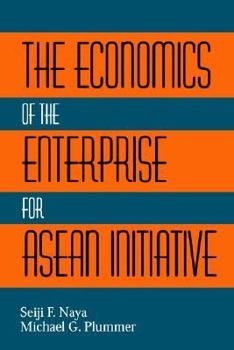 Paperback The Economics of the Enterprise for ASEAN Initiative Book