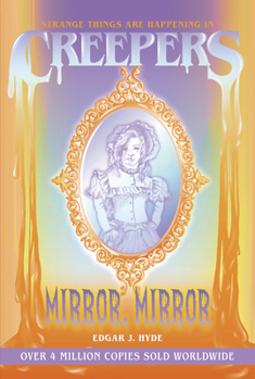 Paperback Creepers: Mirror, Mirror Book