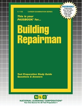 Building Repairman: Passbooks Study Guide
