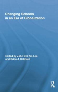 Paperback Changing Schools in an Era of Globalization Book