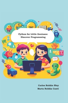 Paperback Python for Little Geniuses: Discover Programming Book