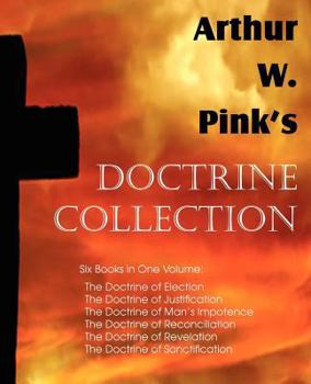 Paperback Arthur W. Pink's Doctrine Collection Book
