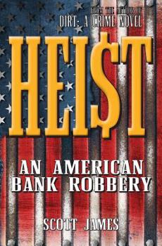 Paperback Heist: An American Bank Robbery Book