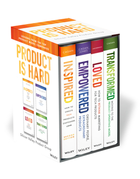 Hardcover Product Is Hard Svpg Box Set: Includes Inspired, Empowered, Loved, and Transformed Book