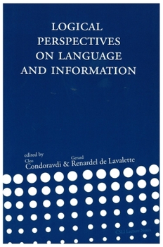 Paperback Logical Perspectives on Language and Information: Volume 120 Book