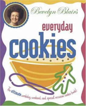 Paperback Bevelyn Blair's Everyday Cookies Book